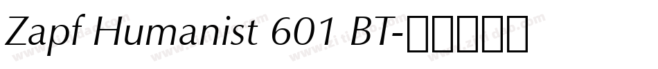 Zapf Humanist 601 BT字体转换